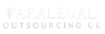 PARALEGAL OUTSOURCING UK